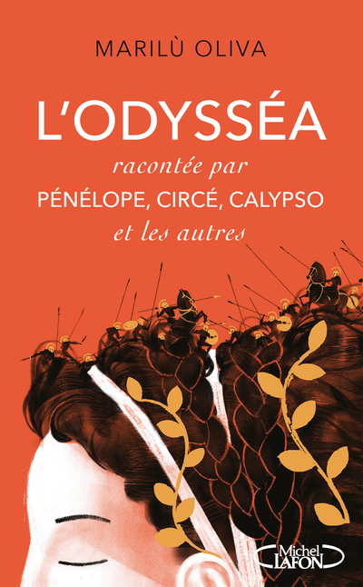 ODYSSEA RACONTEE PAR PENELOPE, CIRCE, CALYPSO ET LES AUTRES