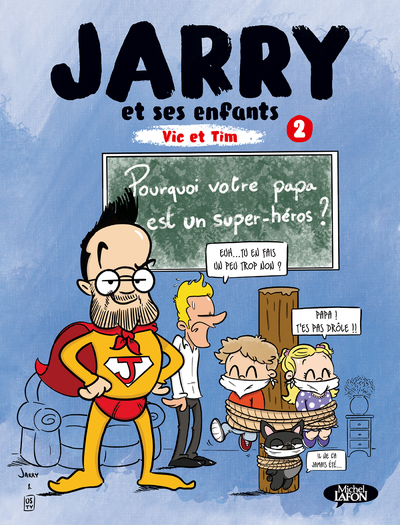 JARRY ET SES ENFANTS - BD - TOME 2 VIC ET TIM - VOL02