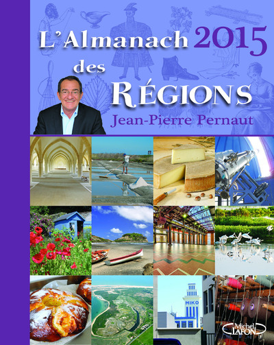 L´ALMANACH DES REGIONS 2015