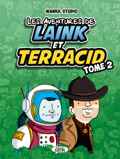 AVENTURES DE LAINK ET TERRACID - TOME 2 - VOLUME 02
