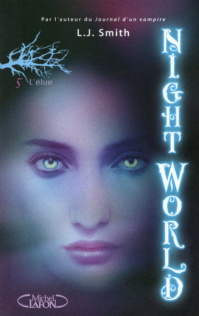 NIGHT WORLD T5 L´ELUE