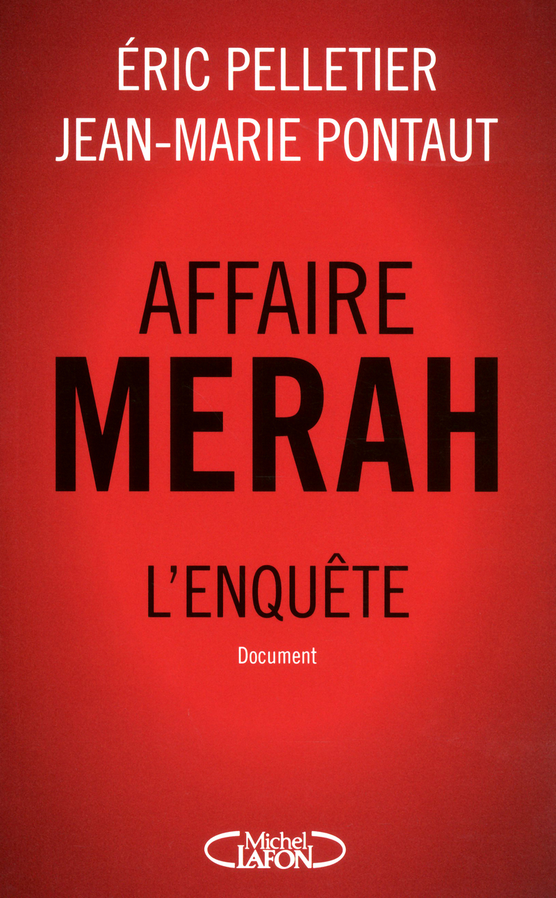 AFFAIRE MERAH L´ENQUETE