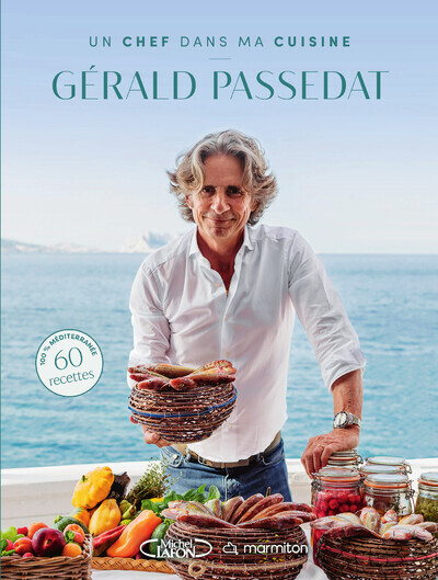 CHEF DANS MA CUISINE - GERALD PASSEDAT - MARMITON