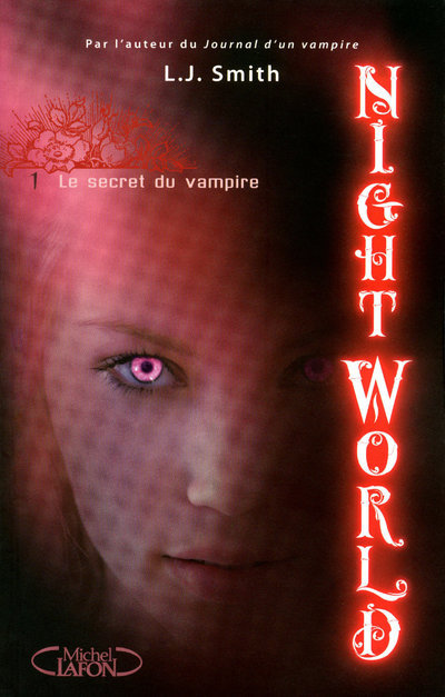 NIGHT WORLD T1 SECRET DU VAMPIRE