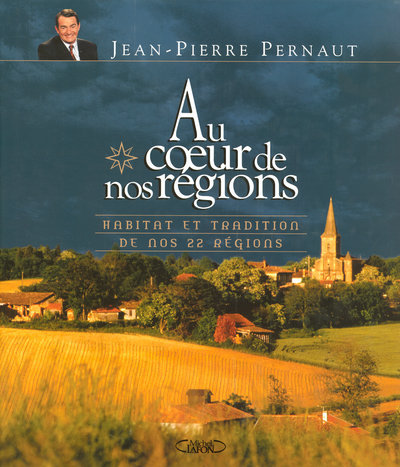 AU COEUR DE NOS REGIONS