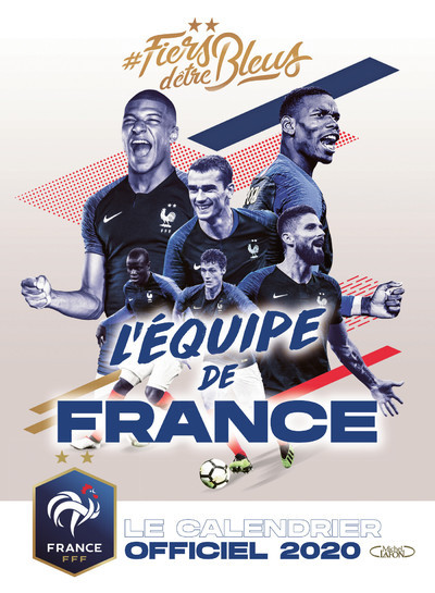 CALENDRIER OFFICIEL 2020 DE L´EQUIPE DE FRANCE