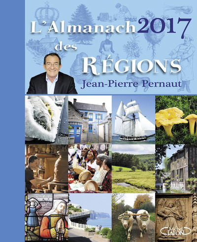 L´ALMANACH DES REGIONS 2017