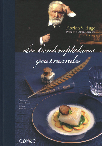 CONTEMPLATIONS GOURMANDES