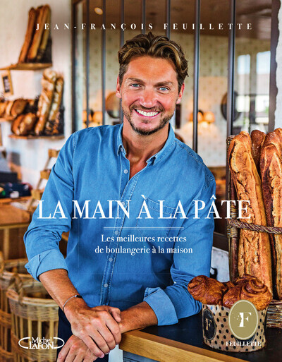 MAIN A LA PATE - LES MEILLEURES RECETTES DE BOULANGERIE A LA MAISON
