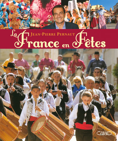 FRANCE EN FETES
