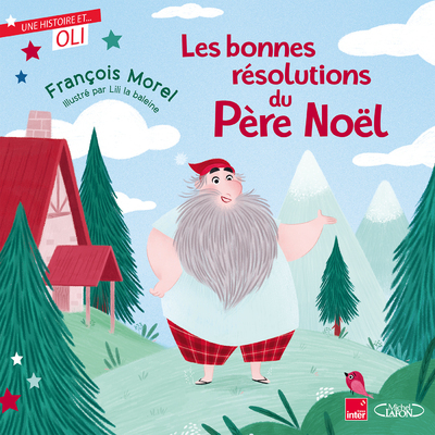 BONNES RESOLUTIONS DU PERE NOEL - OLI