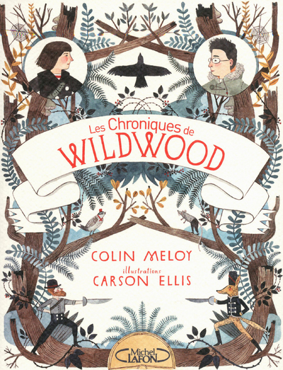 CHRONIQUES DE WILDWOOD LIVRE 1