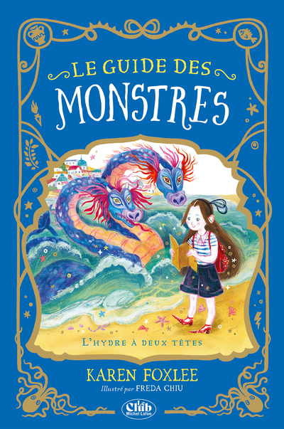 GUIDE DES MONSTRES - TOME 2 L´HYDRE A DEUX TETES
