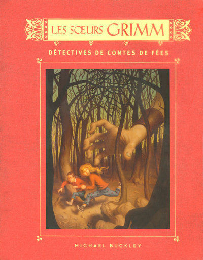 SOEURS GRIMM T1 DETECTIVES DE CONTES DE FEES