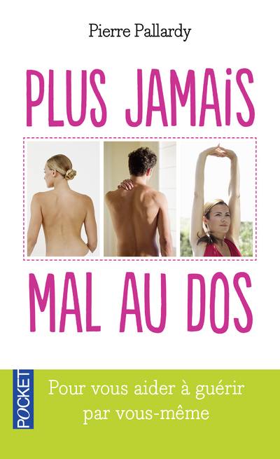 PLUS JAMAIS MAL AU DOS