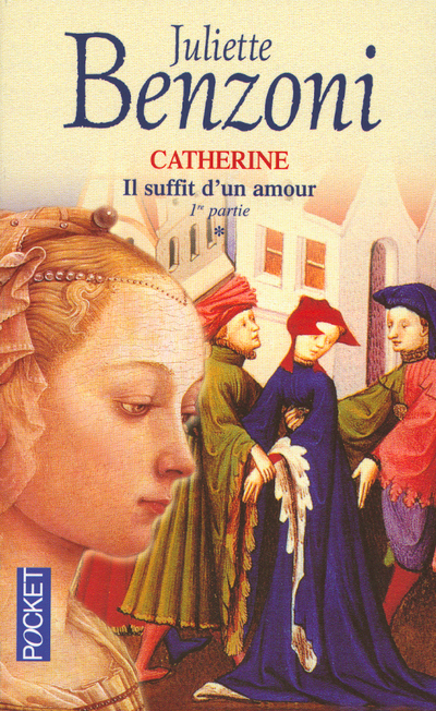 CATHERINE T1 IL S'UFFIT D'UN AMOUR - 1ERE PARTIE