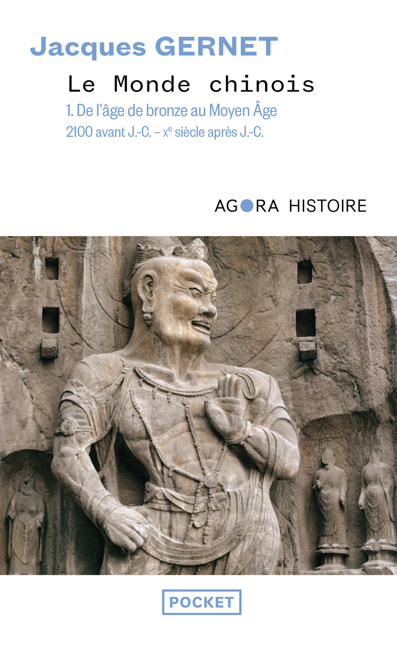 MONDE CHINOIS T1 DE L´AGE DE BRONZE AU MOYEN AGE