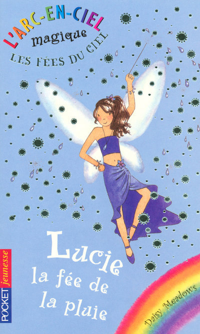 FEES DU CIEL T7 LUCIE LA FEE DE LA PLUIE