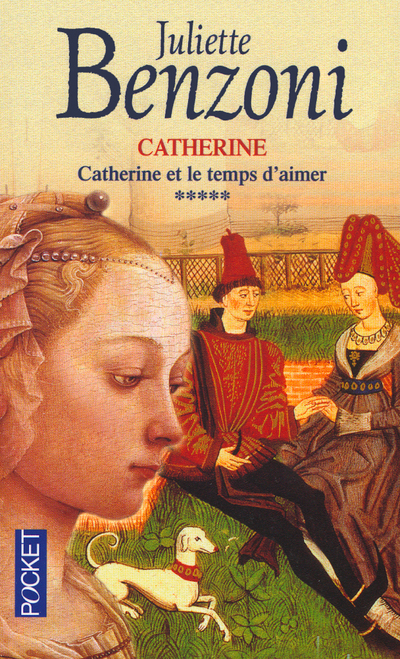 CATHERINE T5 CATHERINE ET LE TEMPS D'AIMER