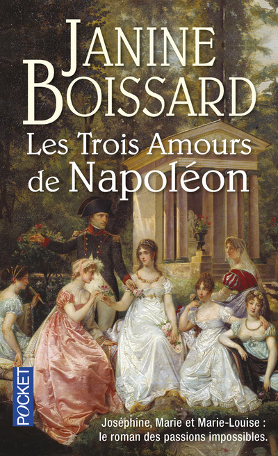 TROIS AMOURS DE NAPOLEON