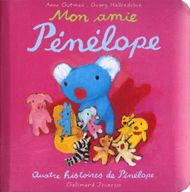 MON AMIE PENELOPE - QUATRE HISTOIRES DE PENELOPE