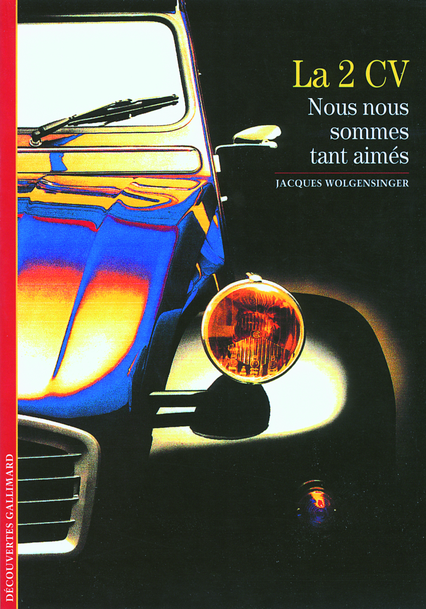 2 CV - NOUS NOUS SOMMES TANT AIMES
