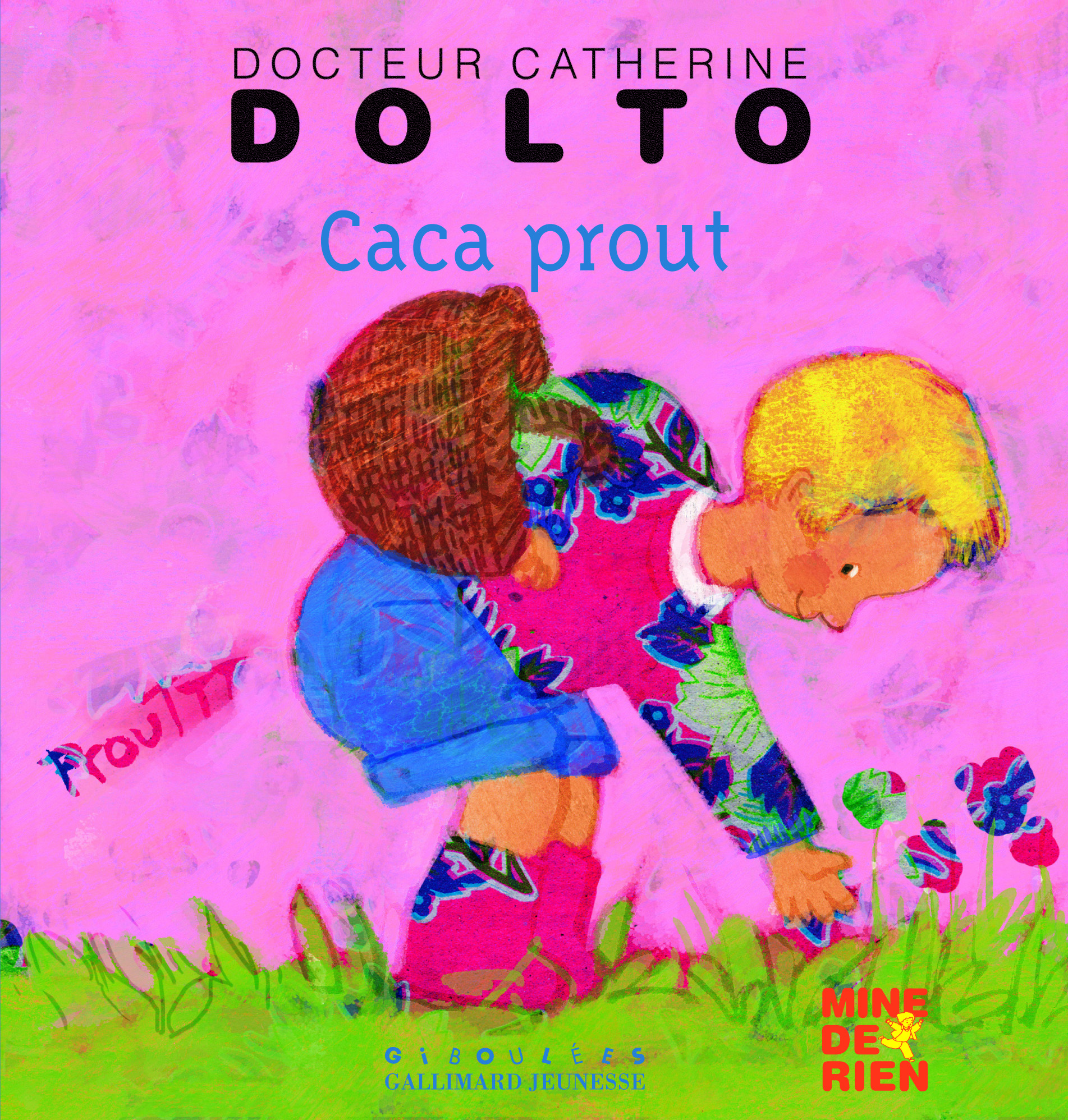 CACA PROUT