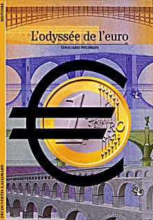 ODYSSEE DE L'EURO