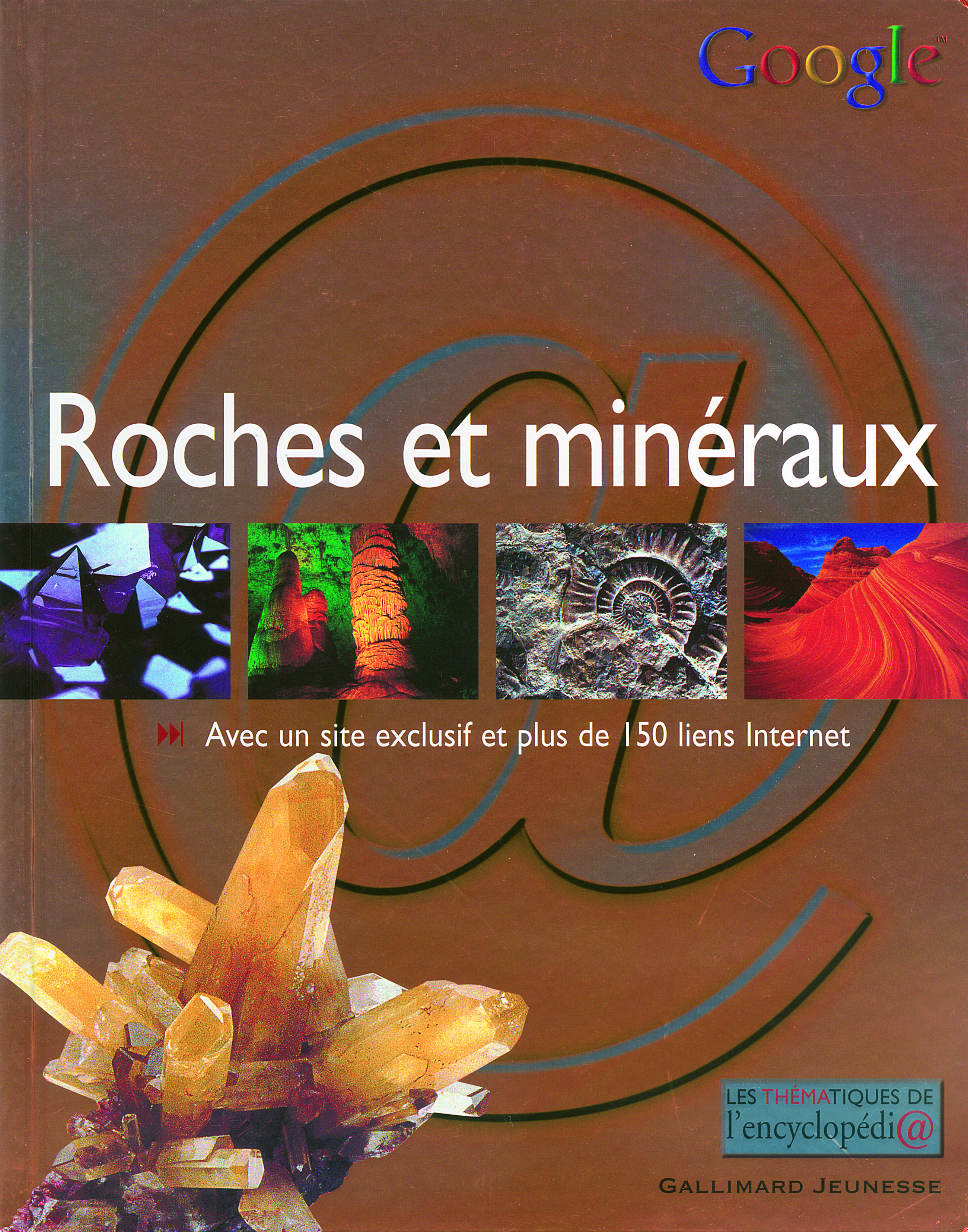 ROCHES ET MINERAUX