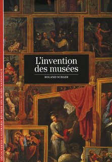 INVENTION DES MUSEES