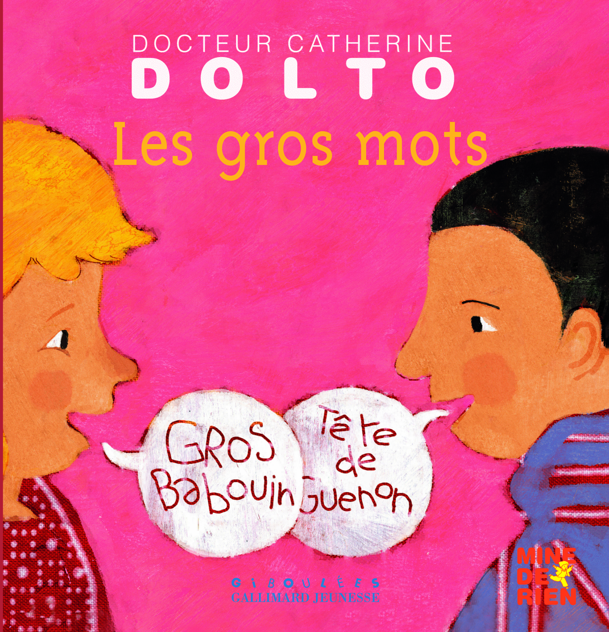 GROS MOTS