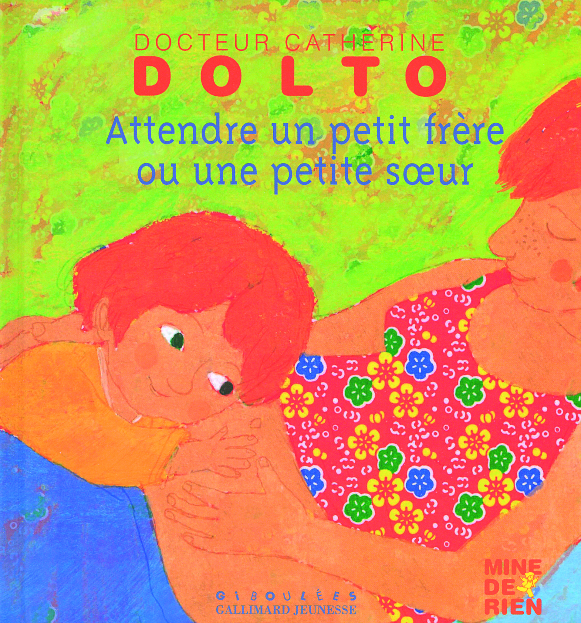 ATTENDRE PETIT FRERE OU PETITE SOEUR