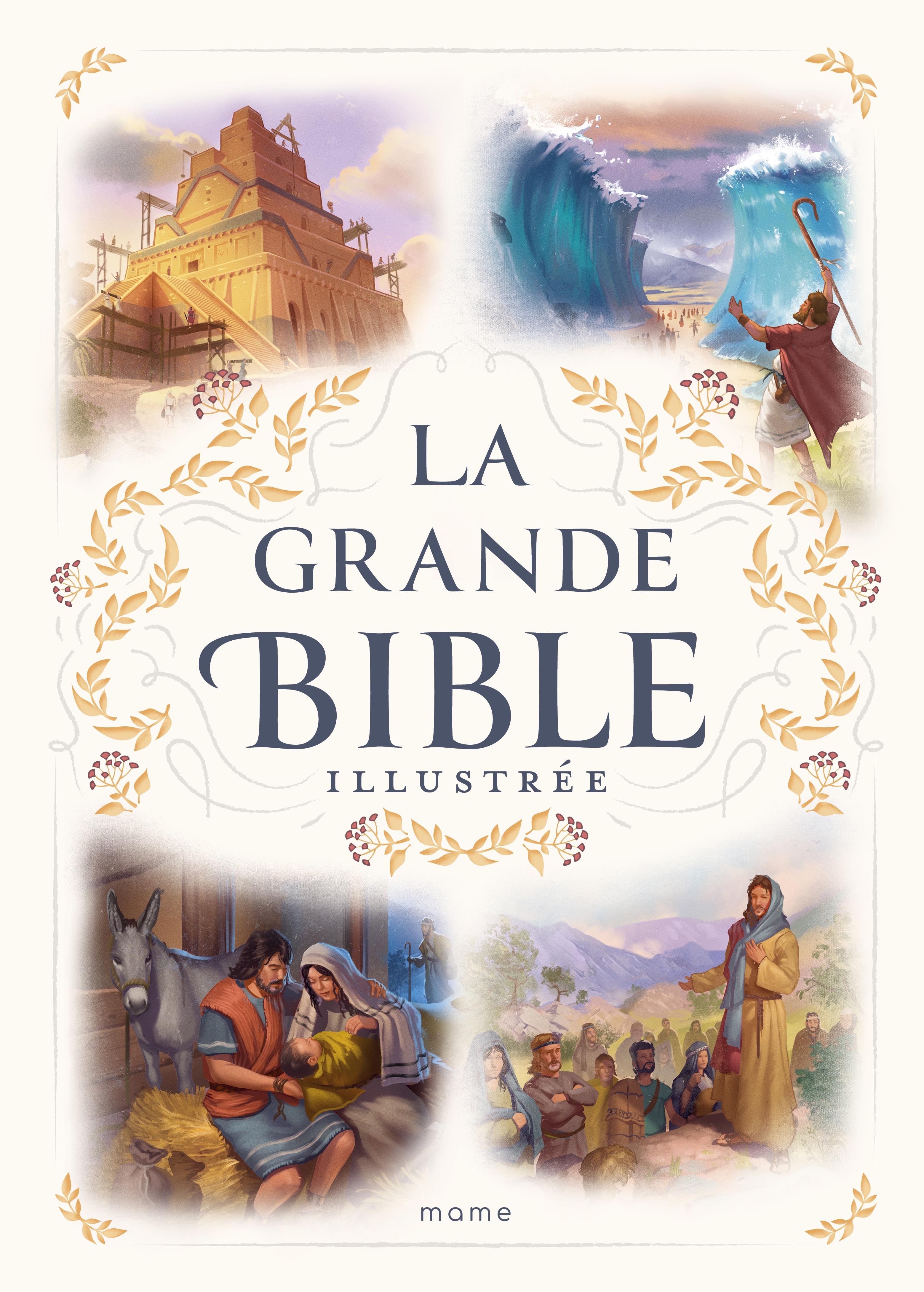 LA GRANDE BIBLE ILLUSTREE