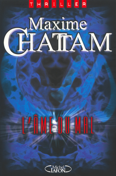 L´AME DU MAL