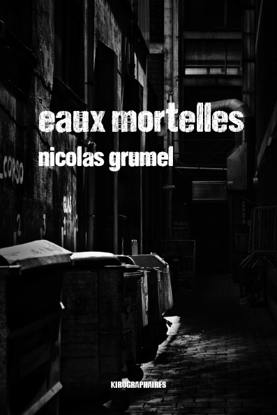 EAUX MORTELLES