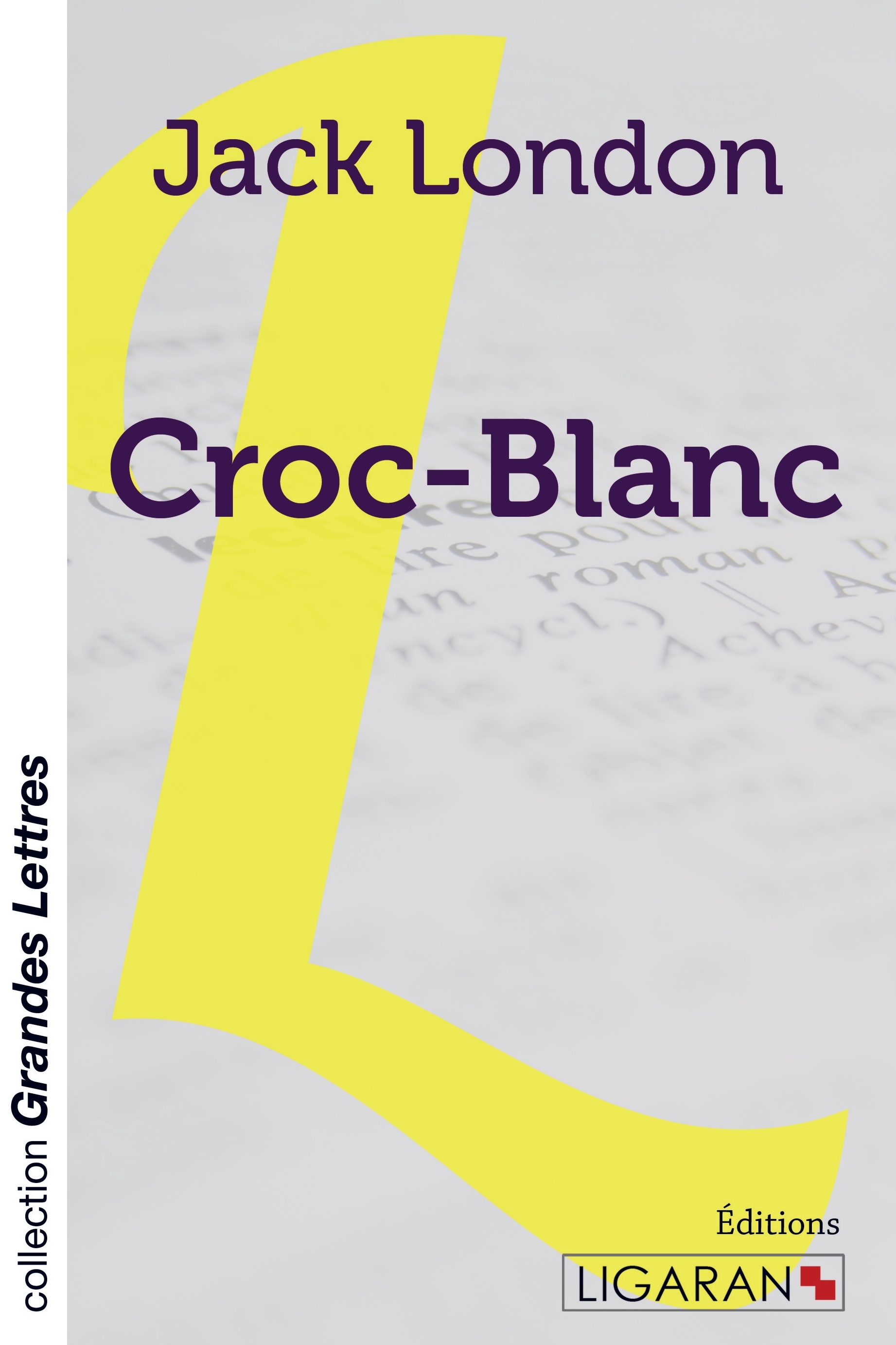 CROC-BLANC (GRANDS CARACTERES)