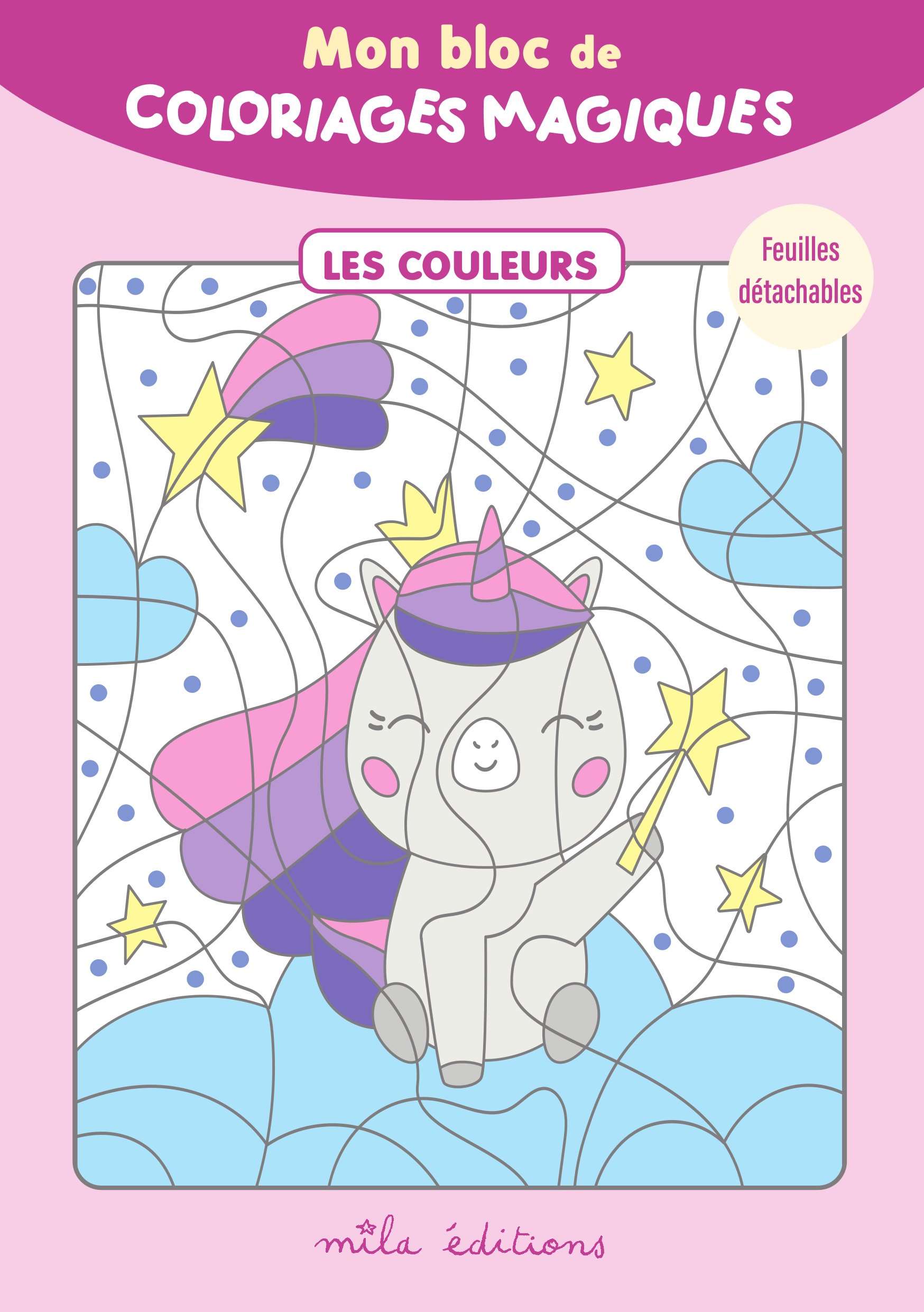 MON BLOC DE COLORIAGES MAGIQUES - LES COULEURS