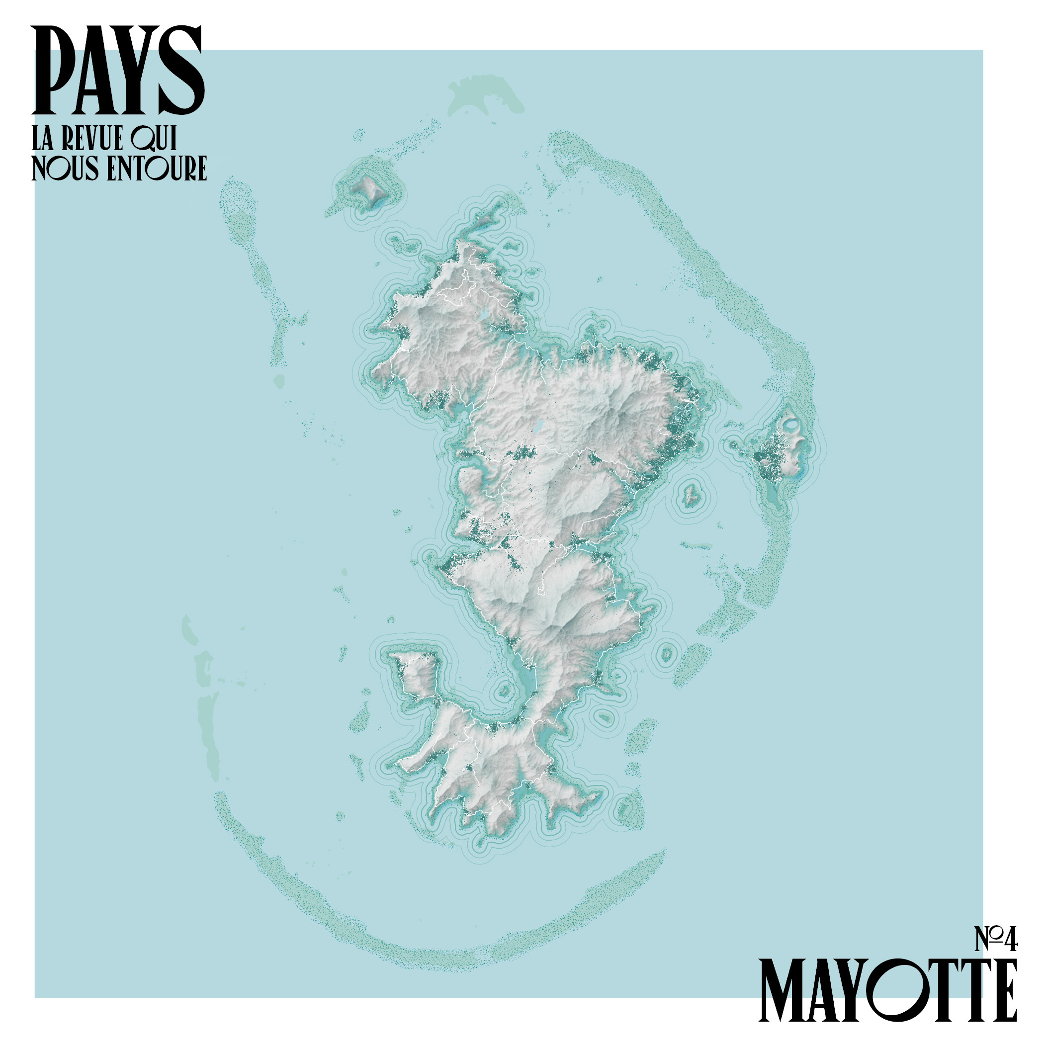 PAYS N 4 : MAYOTTE - LA REVUE QUI NOUS ENTOURE
