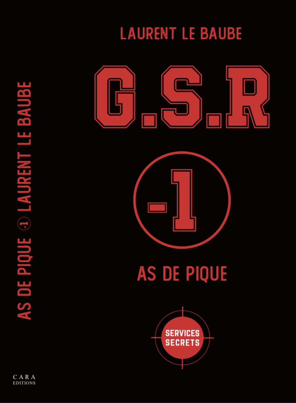 G.S.R -1 AS DE PIQUE