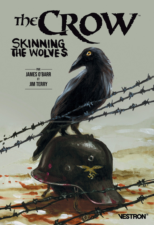 THE CROW : SKINNING THE WOLVES