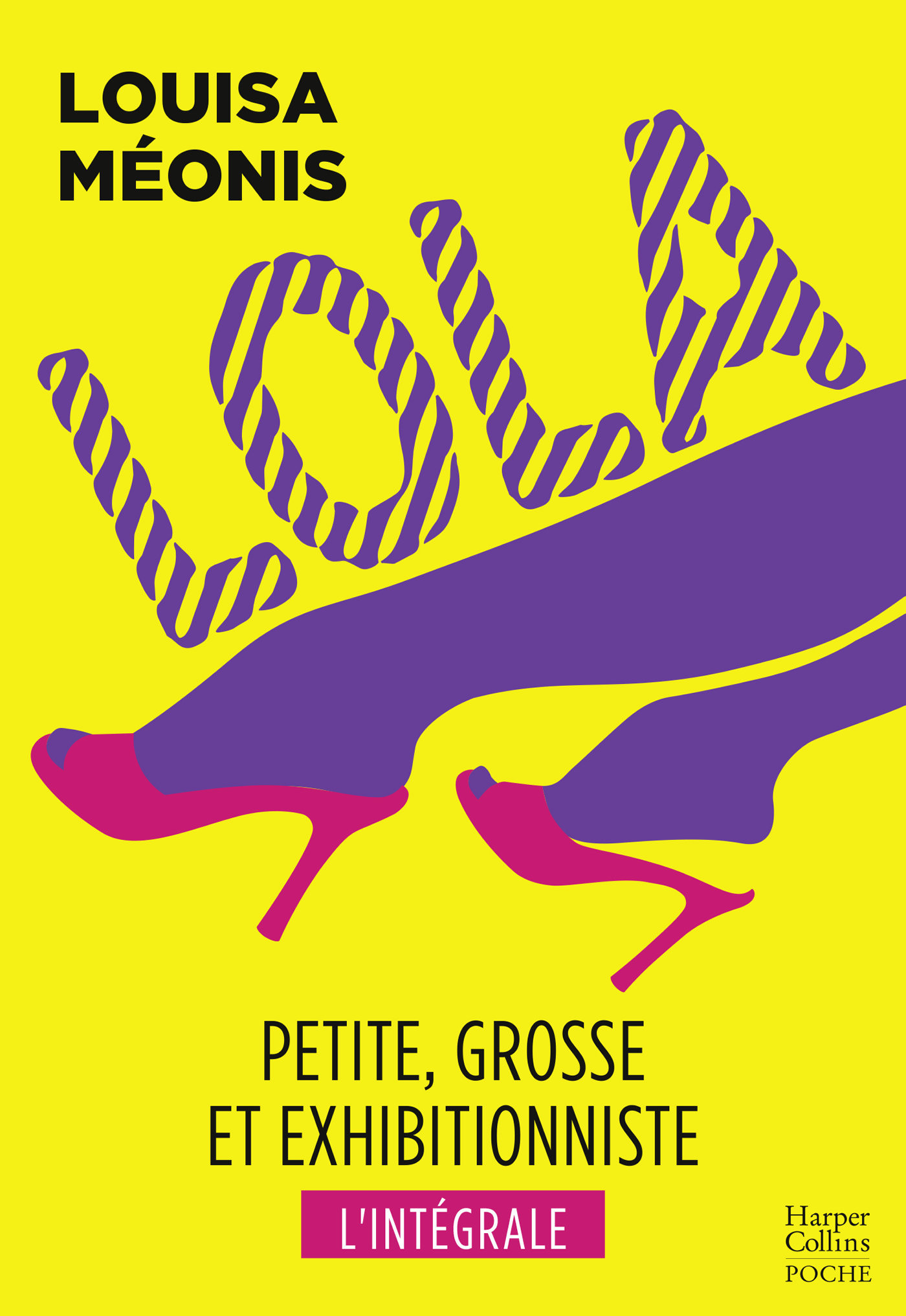 LOLA - L´INTEGRALE - UNE COMEDIE ROMANTIQUE HILARANTE SUR LES AVENTURES ROCAMBOLESQUES DE LOLA !