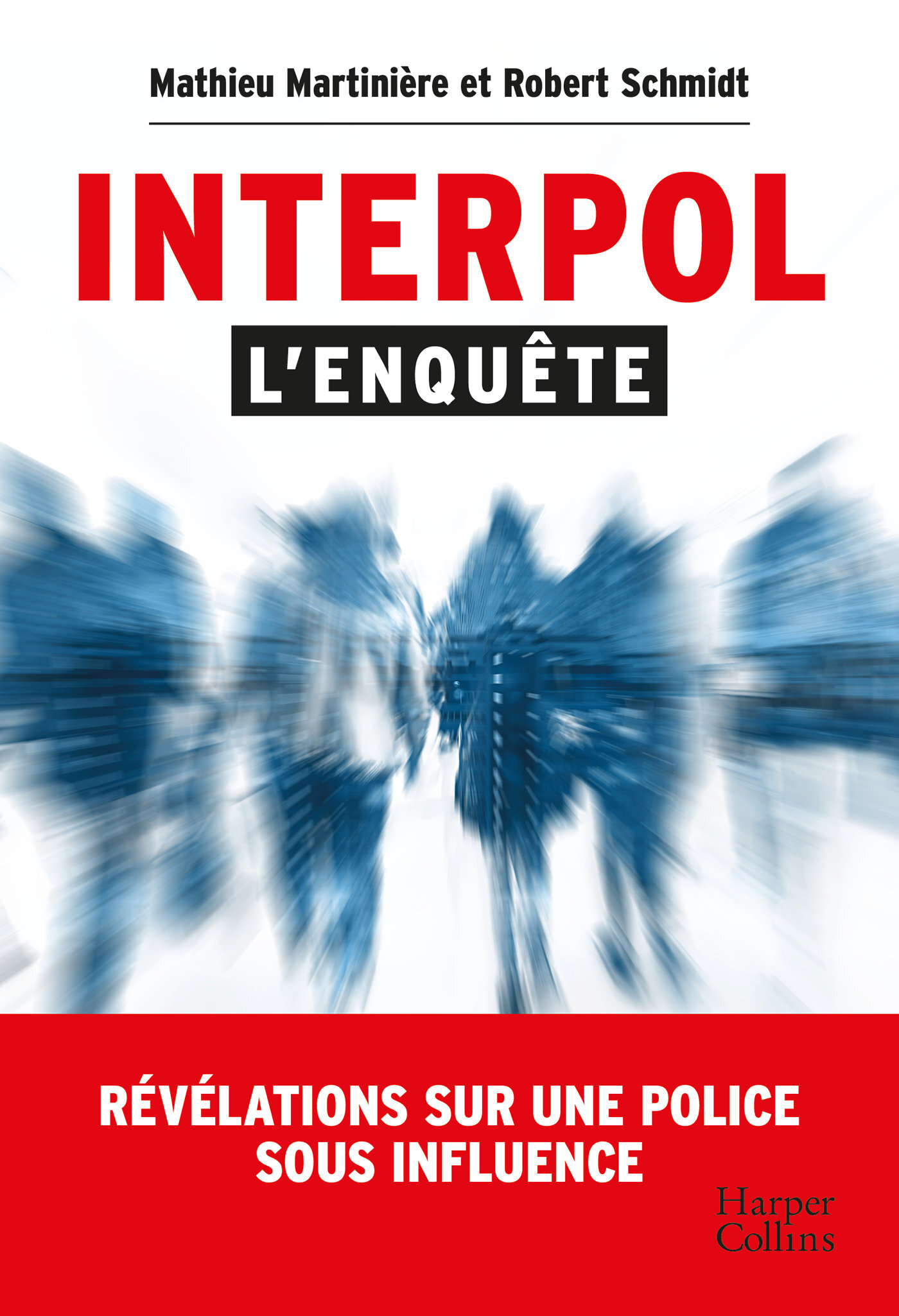 INTERPOL : L´ENQUETE - REVELATIONS SUR UNE POLICE SOUS INFLUENCE
