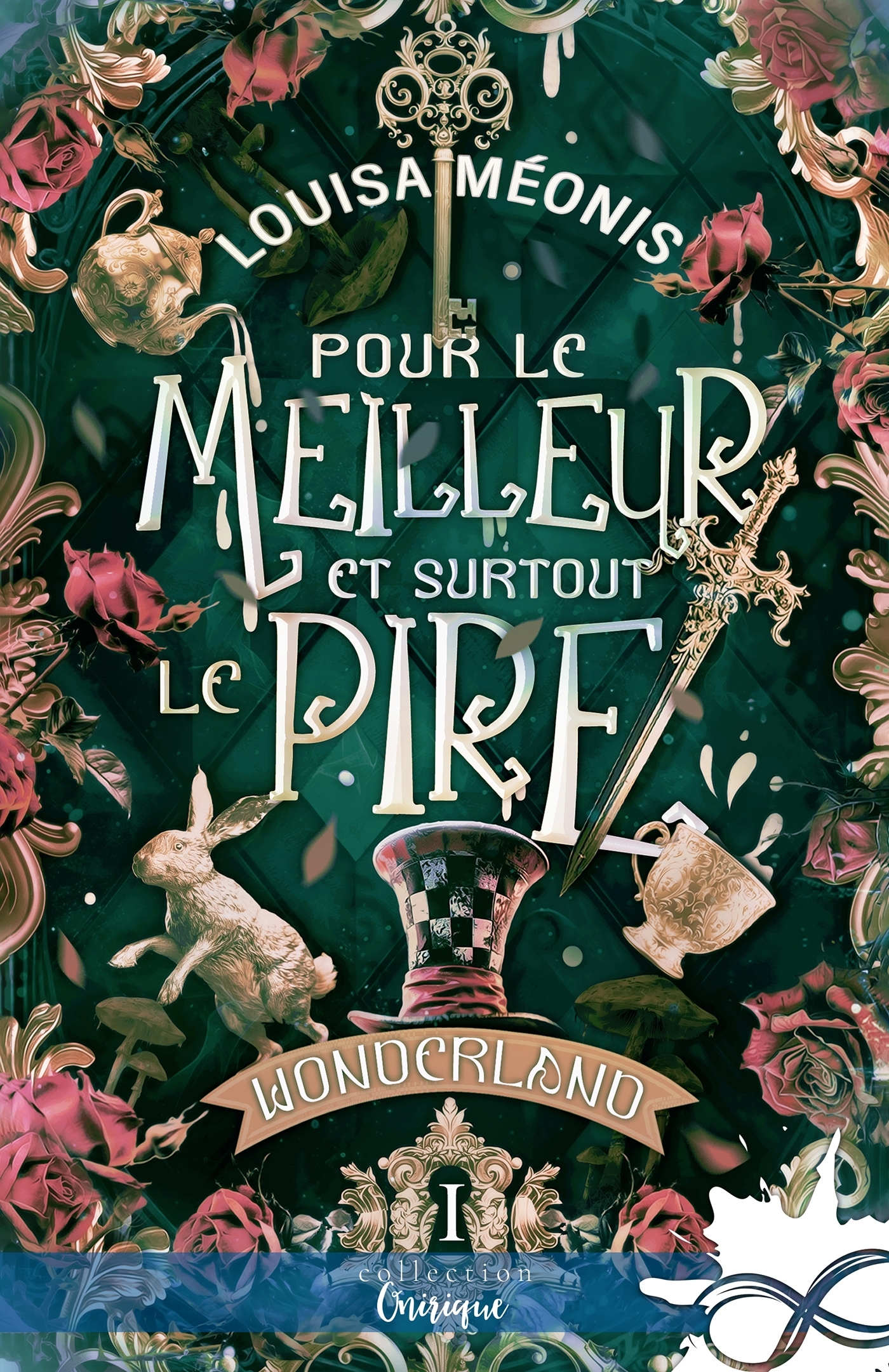 POD COMPTE FERME!!!!! T01 - POUR LE MEILLEUR ET SURTOUT LE PIRE - WONDERLAND, T1