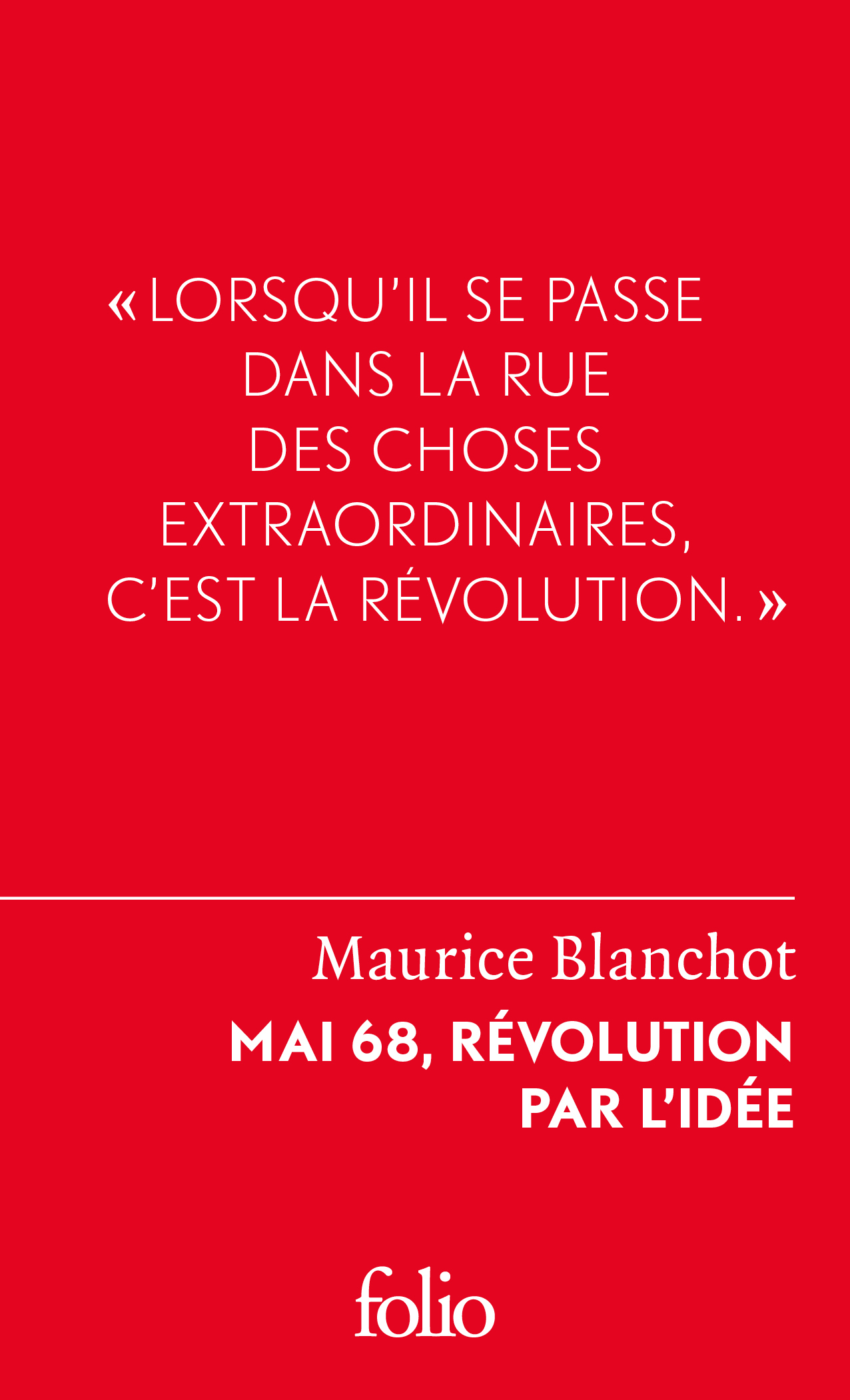 MAI 68, REVOLUTION PAR L´ IDEE