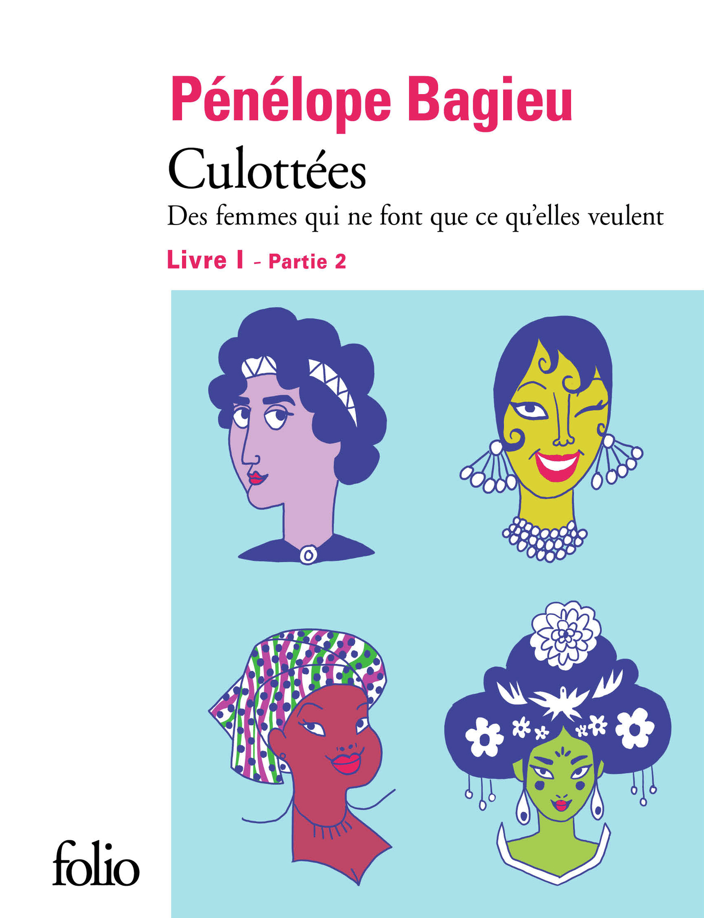 CULOTTEES 1 - DES FEMMES QUI NE FONT QUE CE QU´ELLES VEULENT