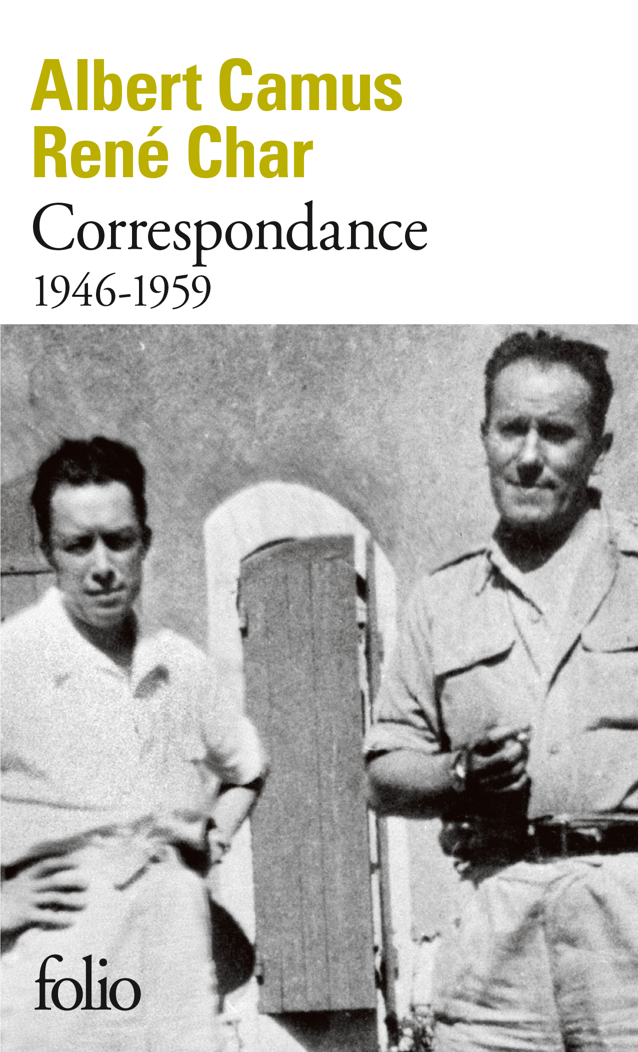 CORRESPONDANCE RENE CHAR ALBERT CAMUS 1946-1959