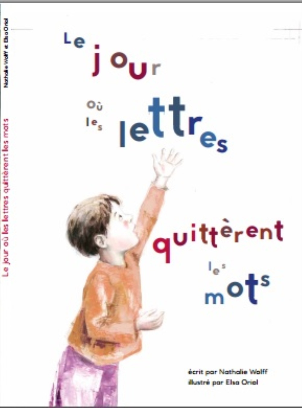 JOUR OU LES LETTRES QUITTERENT LES MOTS