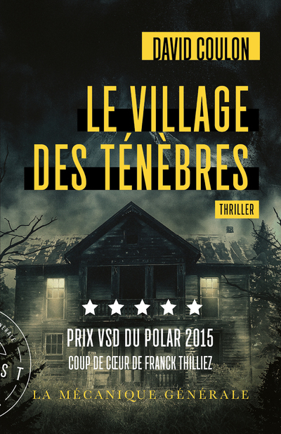 VILLAGE DES TENEBRES - PRIX VSD DU POLAR 2015