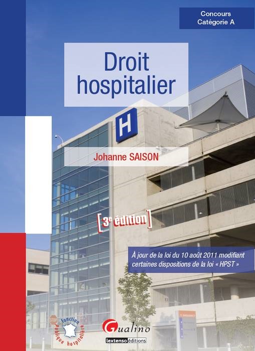 DROIT HOSPITALIER,3EME EDITION
