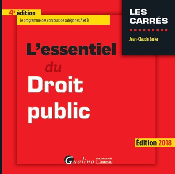 ESSENTIEL DU DROIT PUBLIC 4EME EDITION
